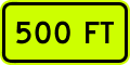 W16 series Supplemental plaques-(distance) feet