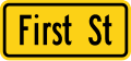 W16 series Supplemental plaques-Advance Street Name Plaque