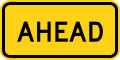W16 series Supplemental plaques-Ahead