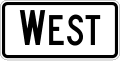 M3 series Cardinal direction markers-Cardinal Direction - West (plaque)